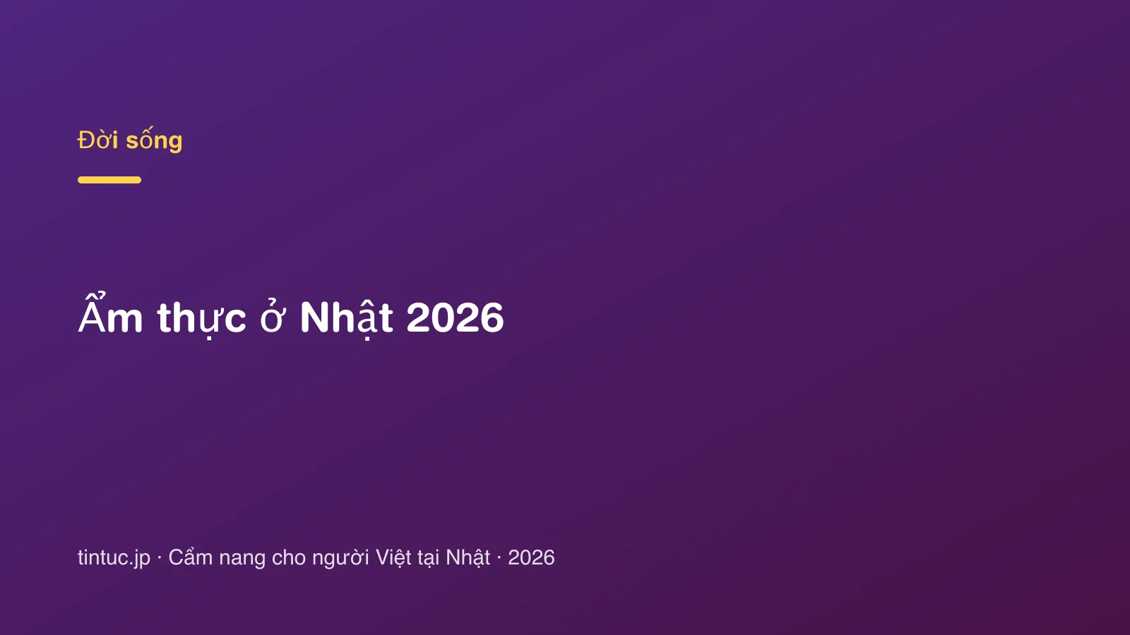 Ẩm thực ở Nhật 2026