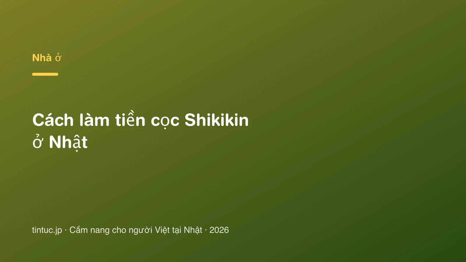 Cách làm tiền cọc Shikikin ở Nhật