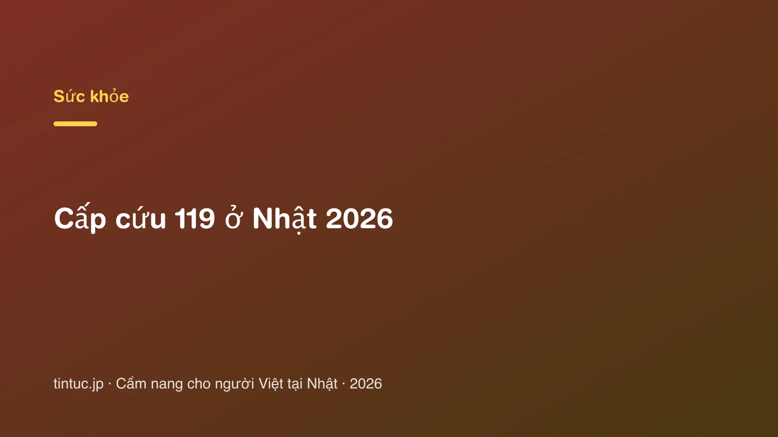 Cấp cứu 119 ở Nhật 2026