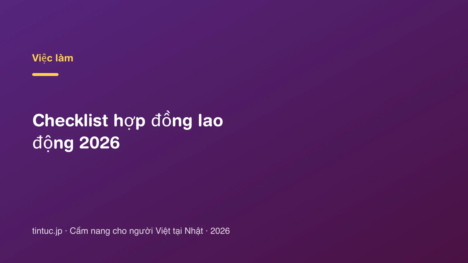 Checklist hợp đồng lao động 2026