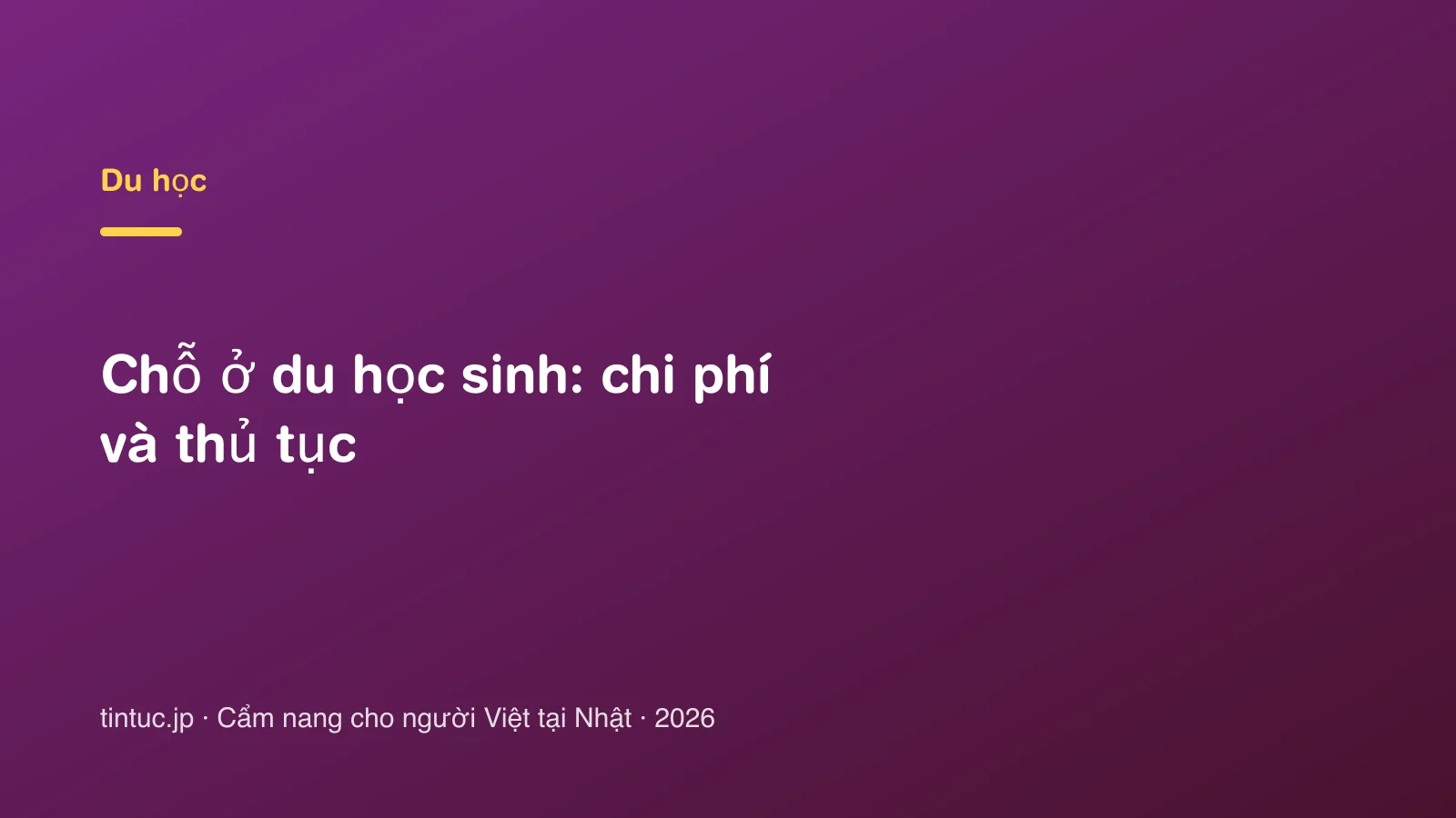 Chỗ ở du học sinh: chi phí và thủ tục