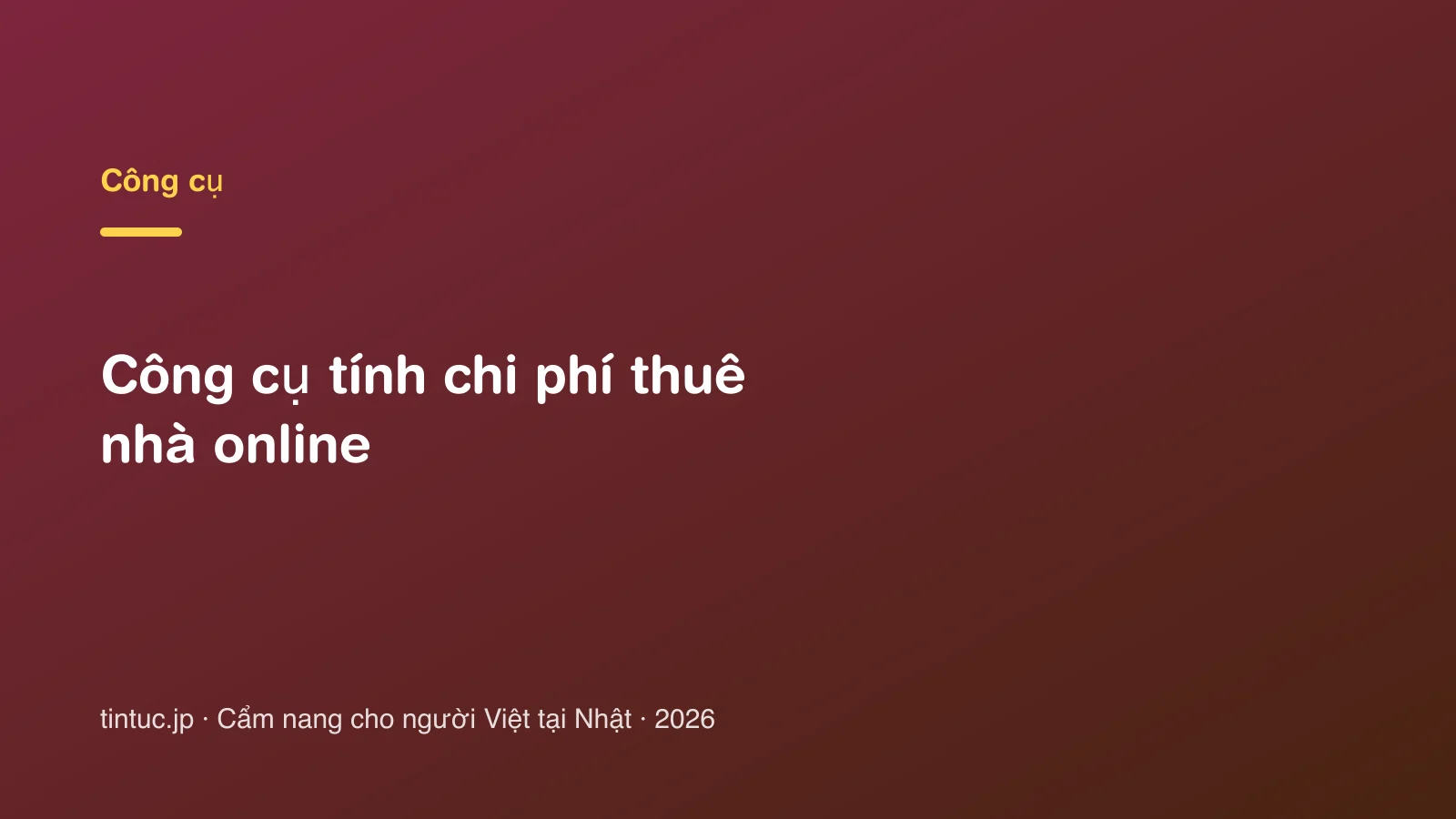 Công cụ tính chi phí thuê nhà online