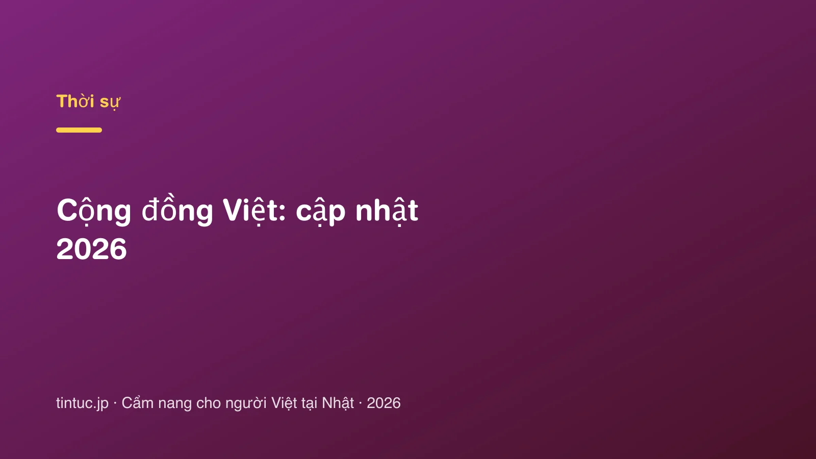 Cộng đồng Việt: cập nhật 2026