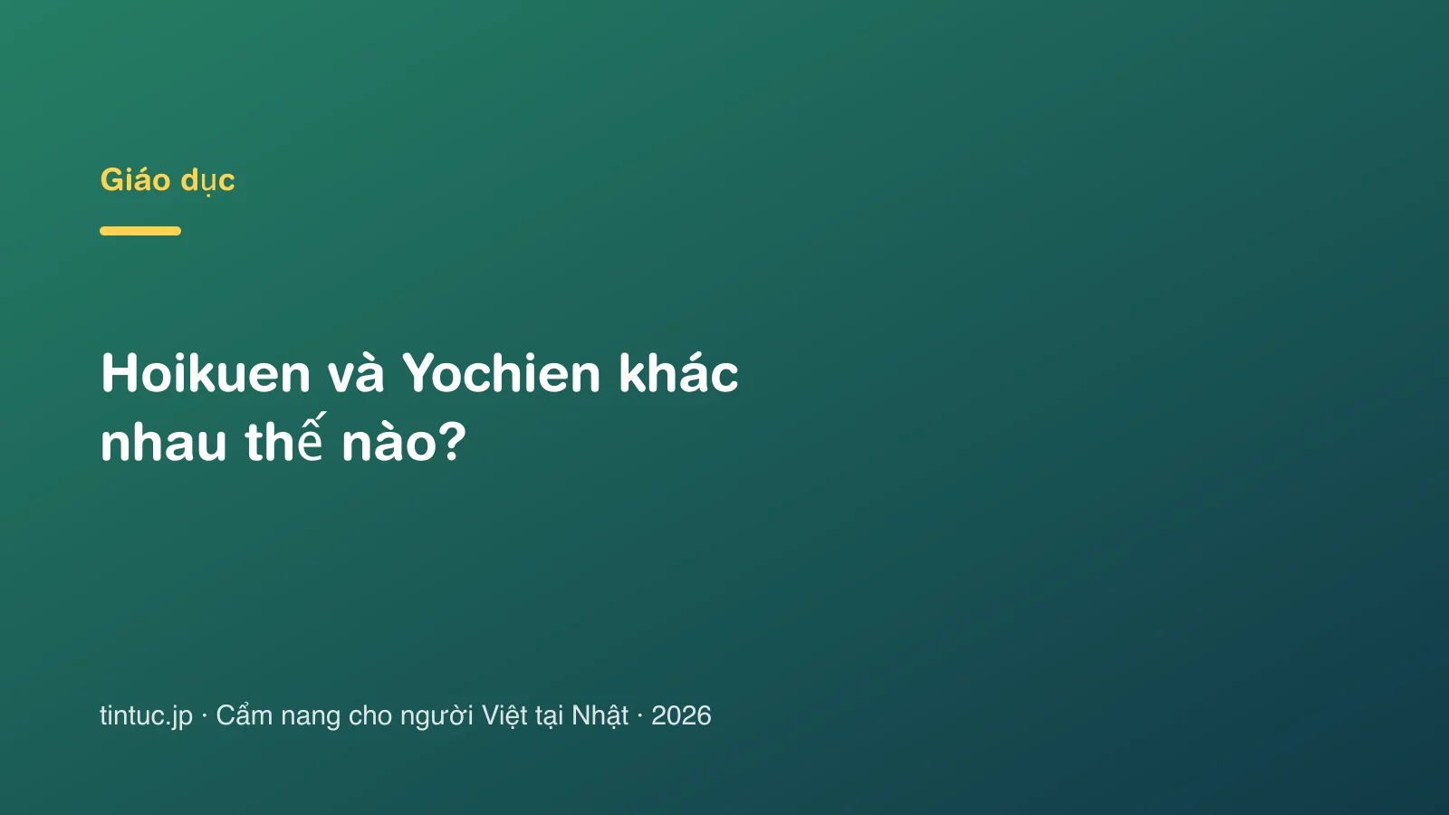 Hoikuen và Yochien khác nhau thế nào?
