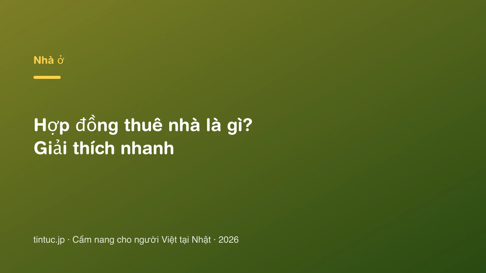 Hợp đồng thuê nhà là gì? Giải thích nhanh
