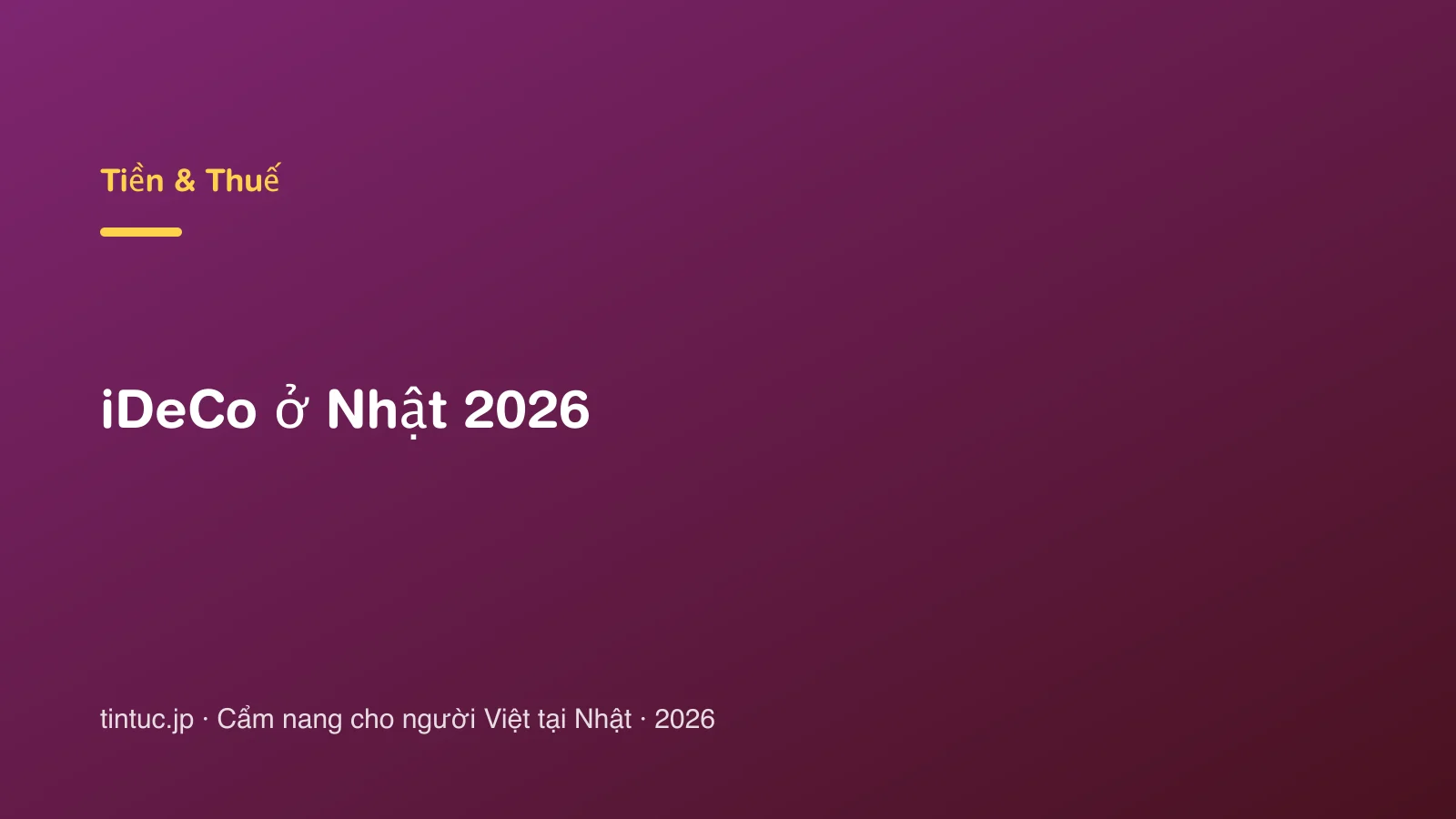 iDeCo ở Nhật 2026