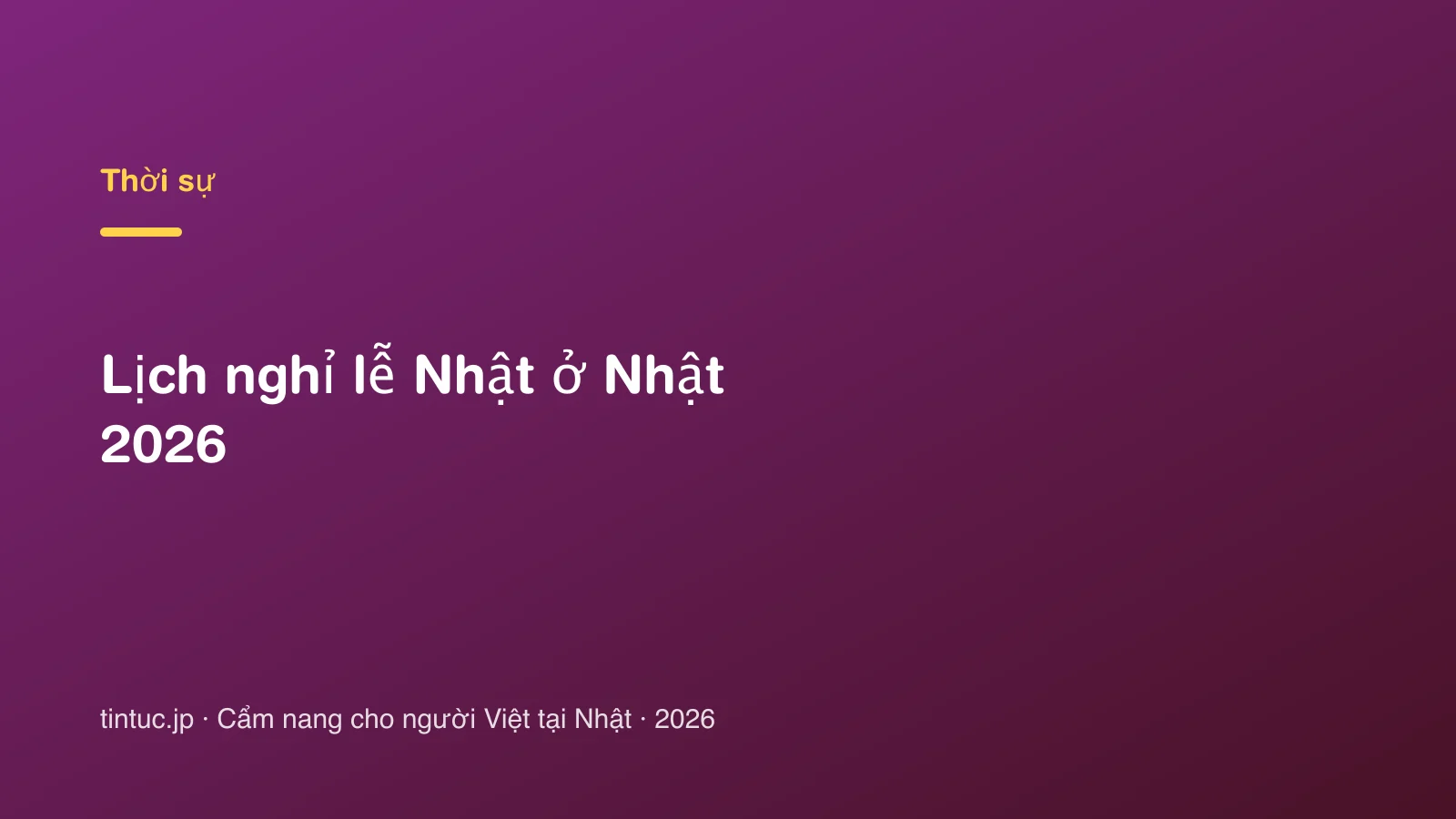 Lịch nghỉ lễ Nhật ở Nhật 2026