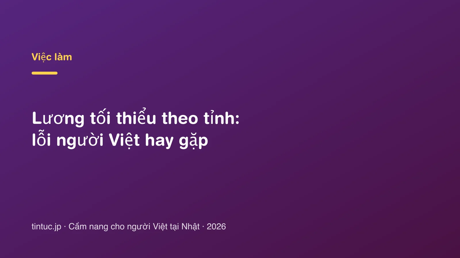 Lương tối thiểu theo tỉnh: lỗi người Việt hay gặp