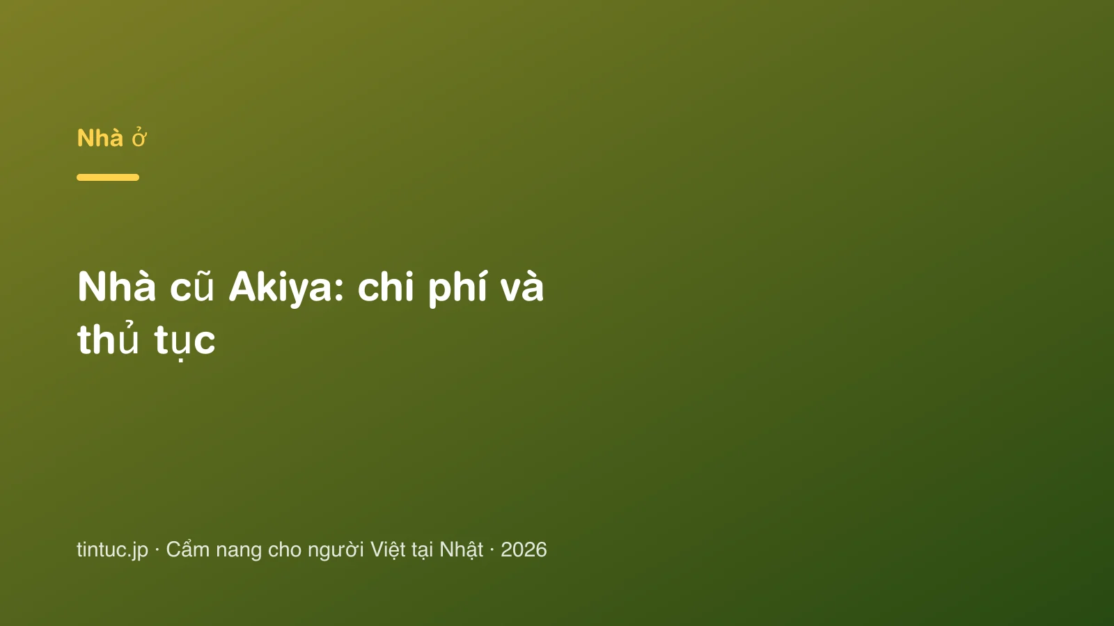 Nhà cũ Akiya: chi phí và thủ tục