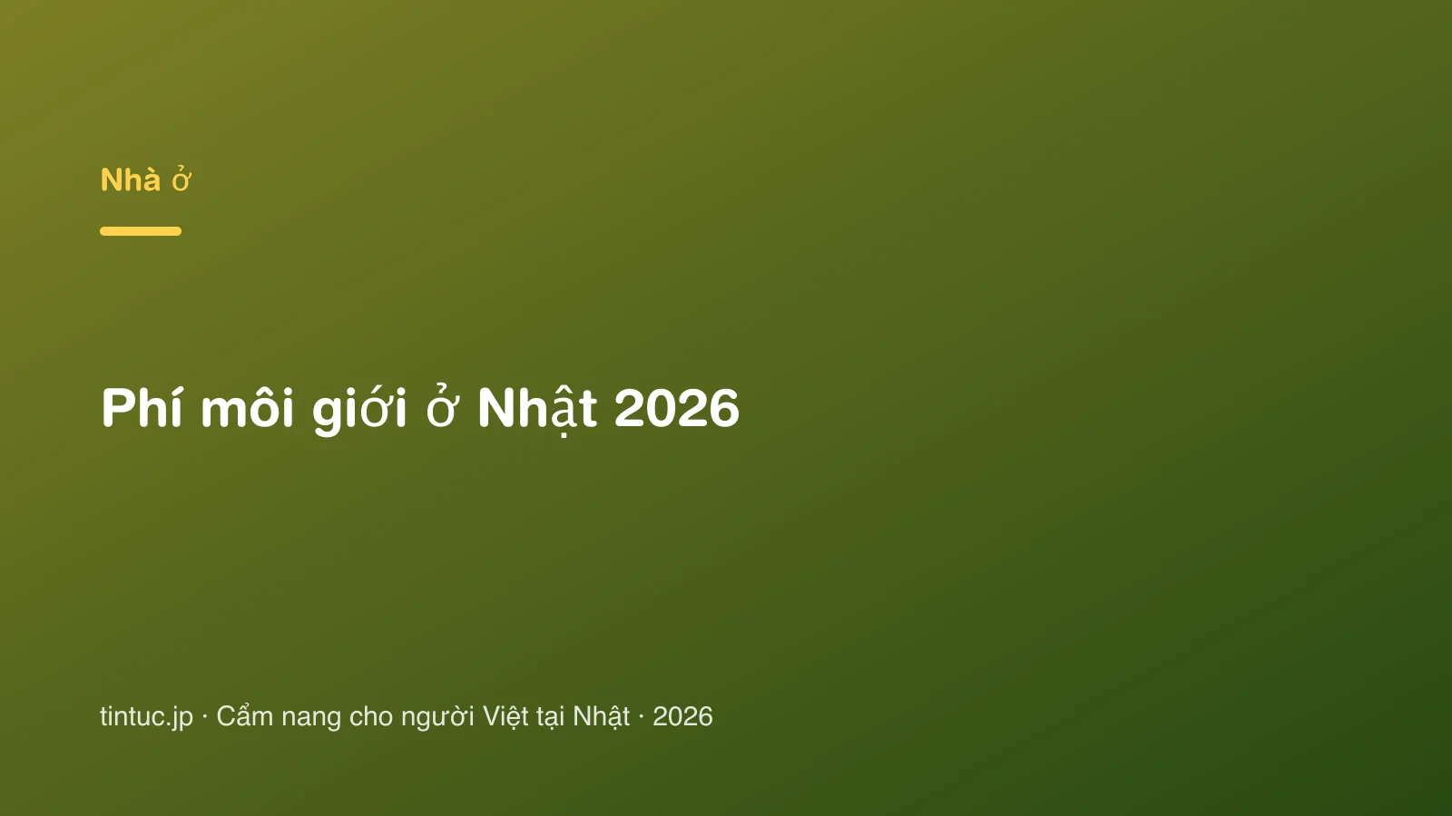 Phí môi giới ở Nhật 2026