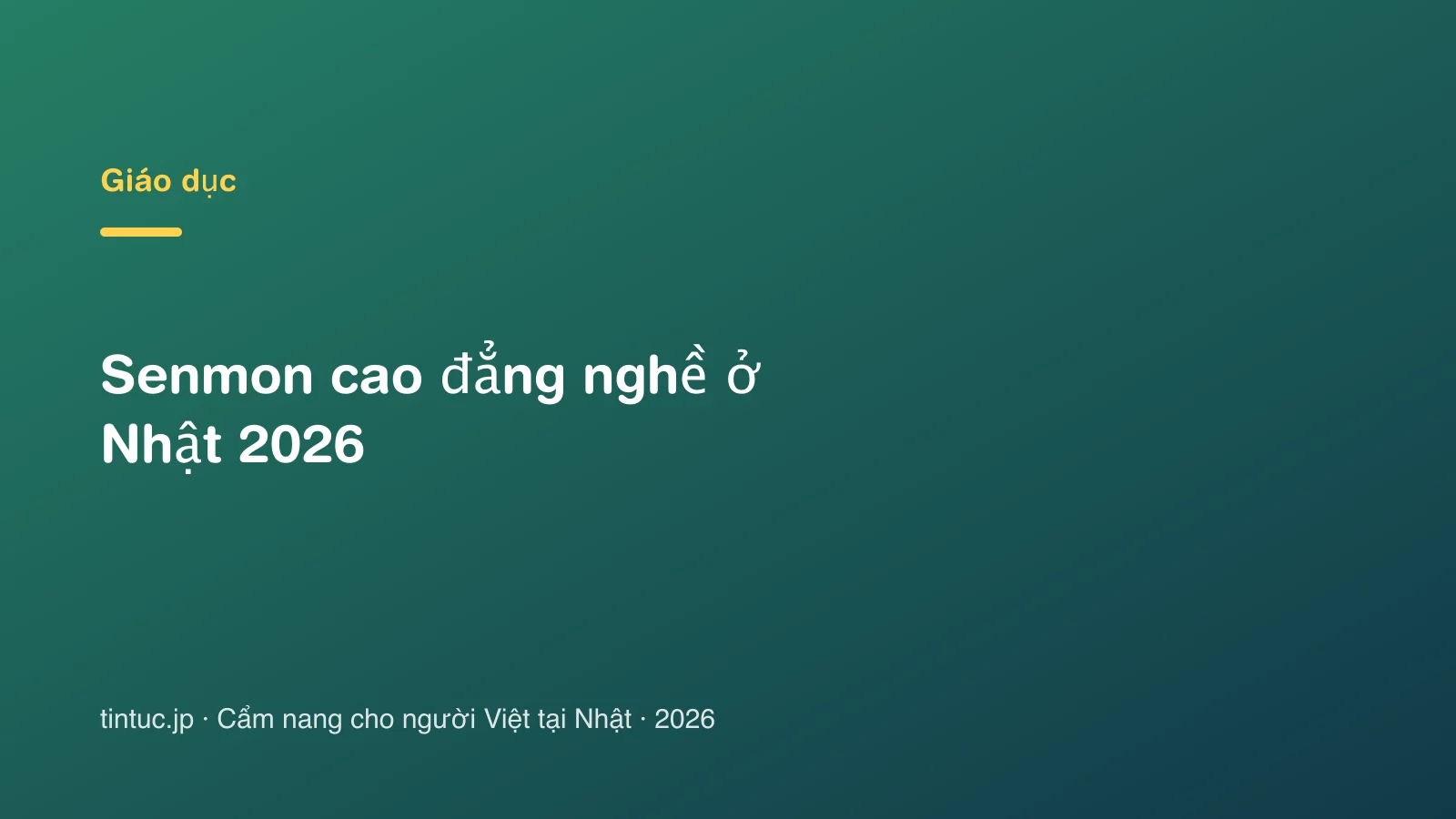 Senmon cao đẳng nghề ở Nhật 2026