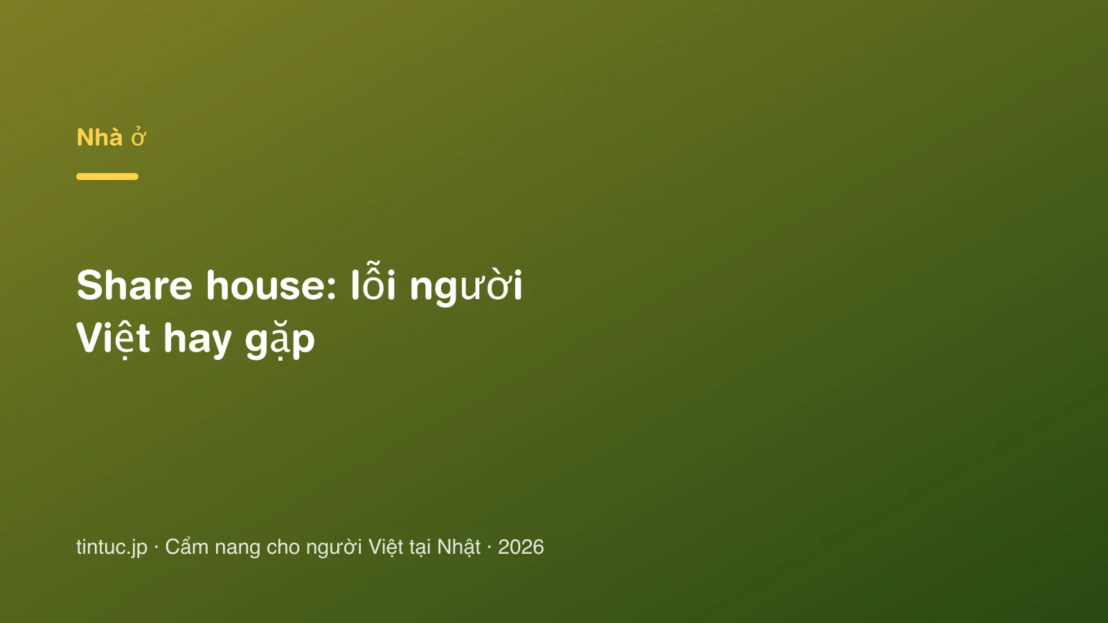 Share house: lỗi người Việt hay gặp