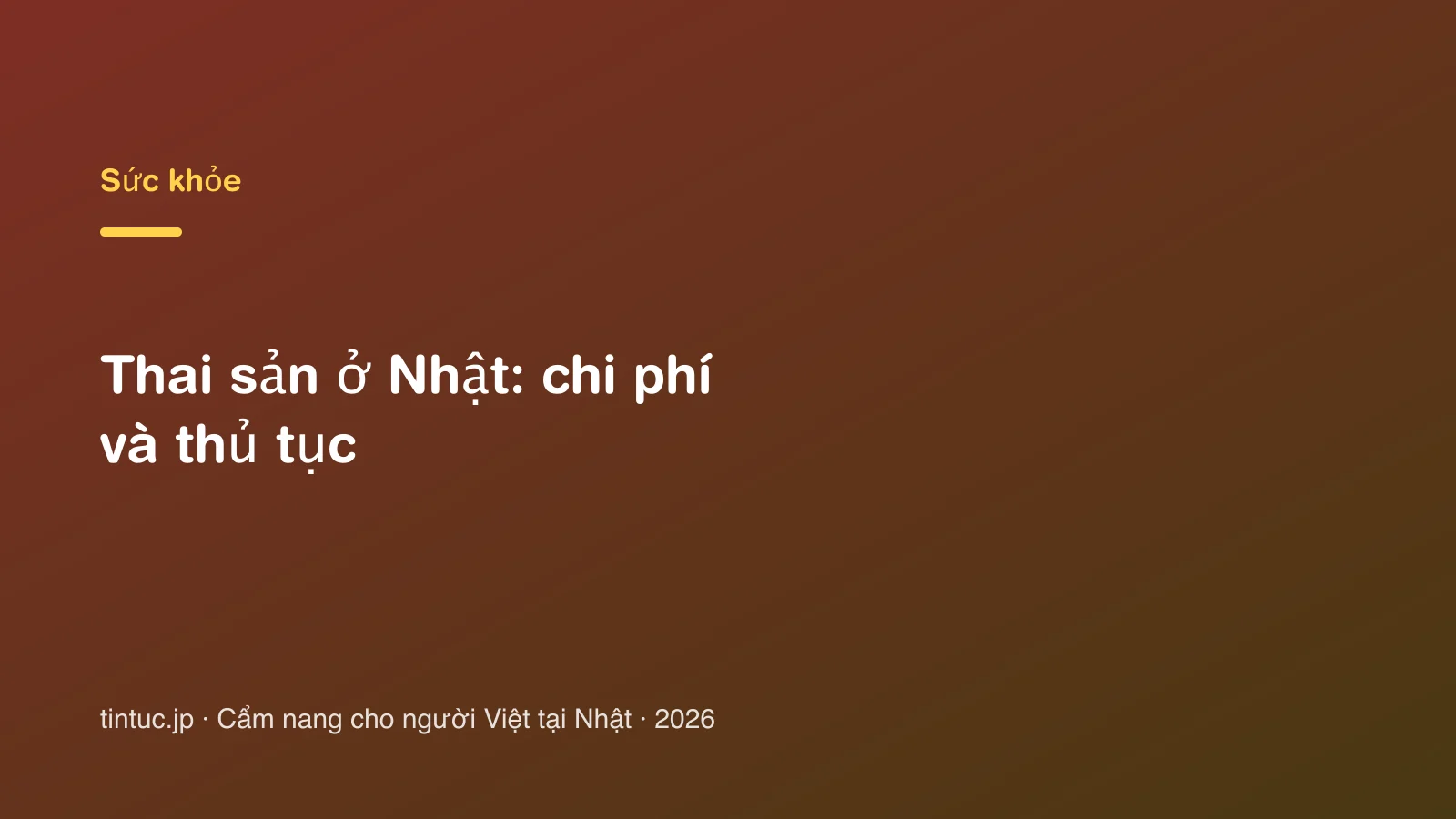 Thai sản ở Nhật: chi phí và thủ tục