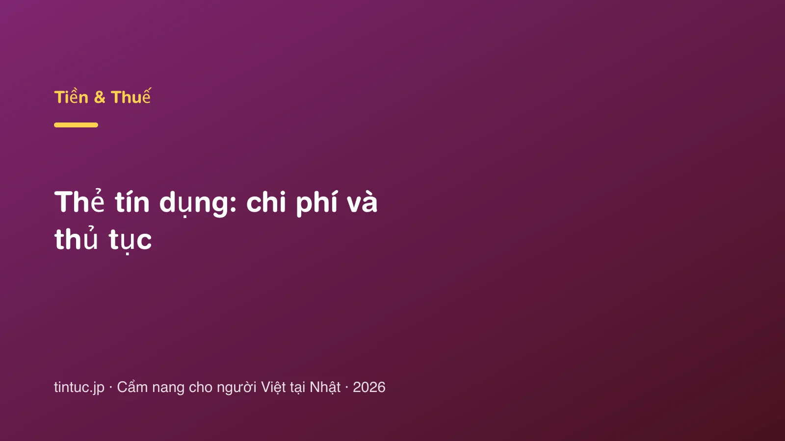 Thẻ tín dụng: chi phí và thủ tục