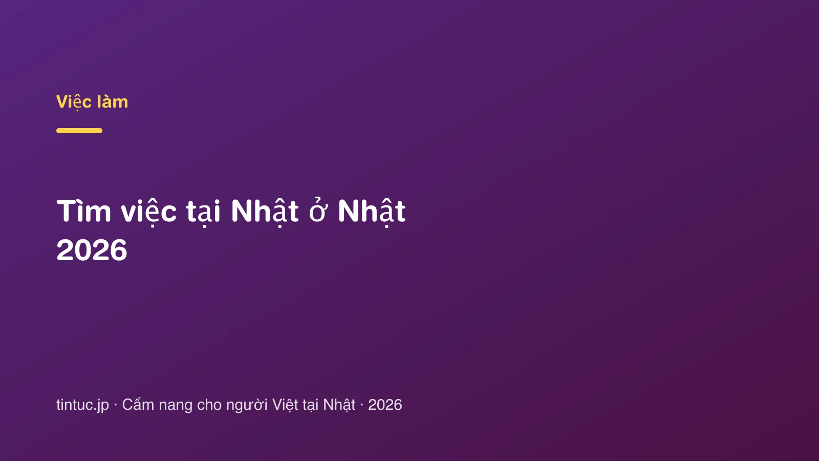Tìm việc tại Nhật ở Nhật 2026
